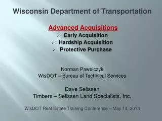 Wisconsin Department of Transportation Advanced Acquisitions Early Acquisition Hardship Acquisition Protective Purchas