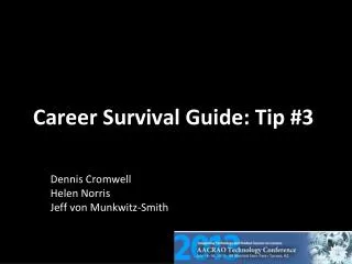 career survival guide tip 3