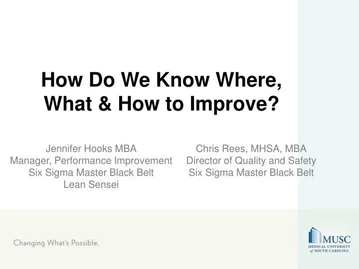 how do we know where what how to improve
