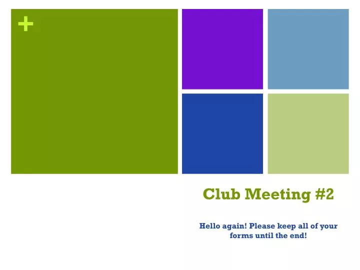 club meeting 2
