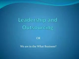 Leadership and Outsourcing