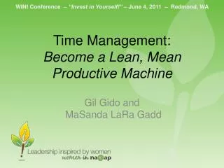 Time Management: Become a Lean, Mean Productive Machine