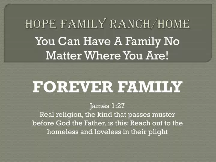 hope family ranch home