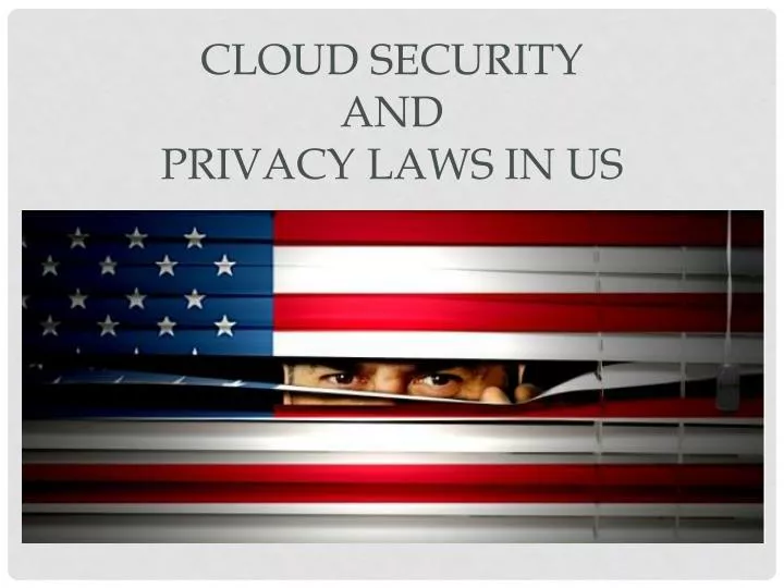 cloud security and privacy laws in us