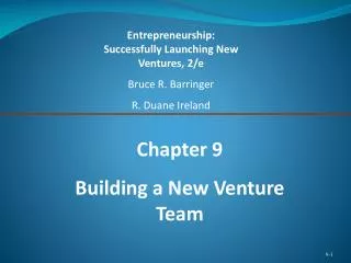 Chapter 9 Building a New Venture Team