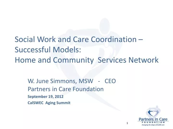 social work and care coordination successful models home and community services network