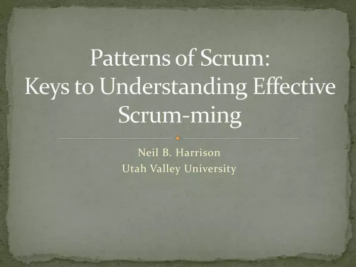 patterns of scrum keys to understanding effective scrum ming