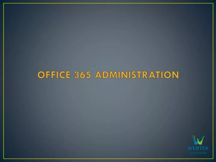 office 365 administration