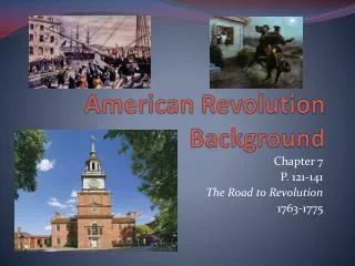 American Revolution Background