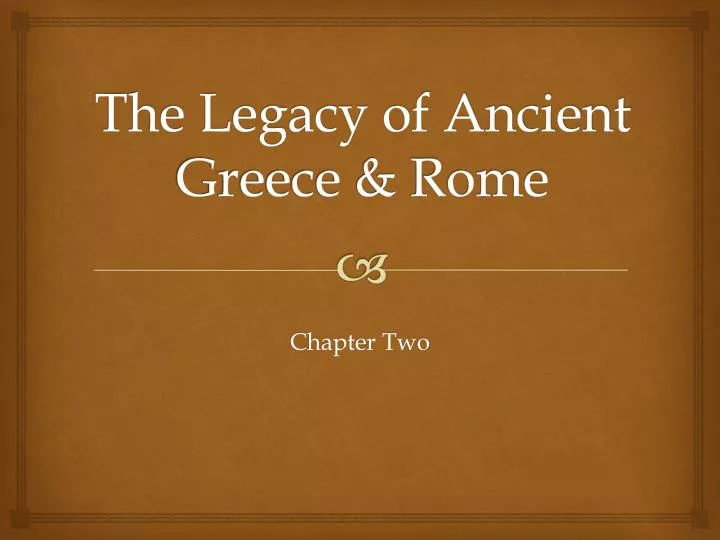 the legacy of ancient greece rome