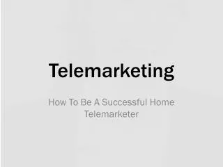 Telemarketing