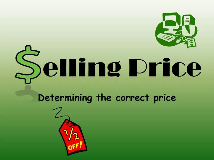 elling price