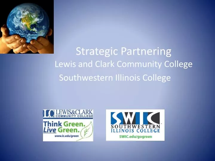strategic partnering lewis and clark community college southwestern illinois college