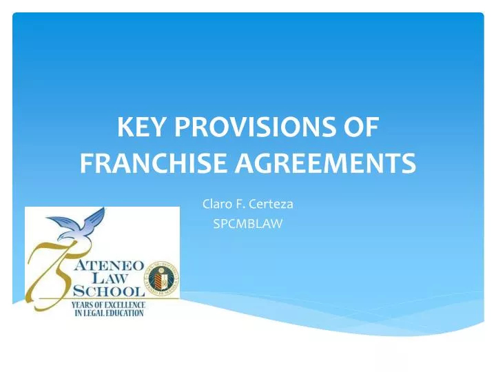 key provisions of franchise agreements