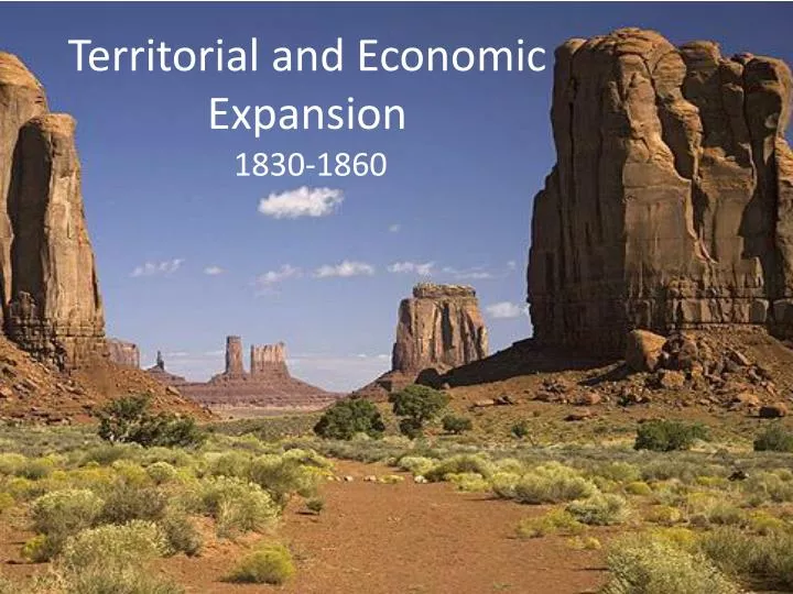 territorial and economic expansion