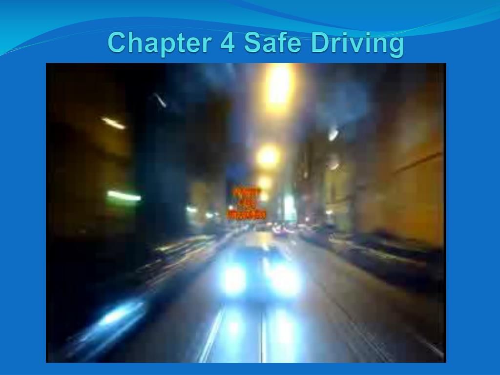 PPT - Chapter 4 Safe Driving PowerPoint Presentation, free download ...