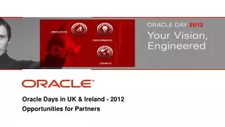 Oracle Days in UK &amp; Ireland - 2012