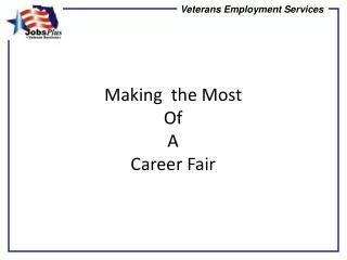 Making the Most Of A Career Fair