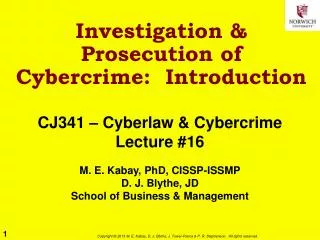 Investigation &amp; Prosecution of Cybercrime: Introduction