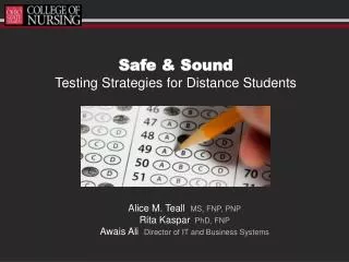 Safe &amp; Sound Testing Strategies for Distance Students