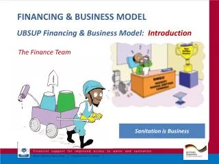 FINANCING &amp; BUSINESS MODEL