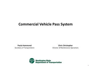Commercial Vehicle Pass System