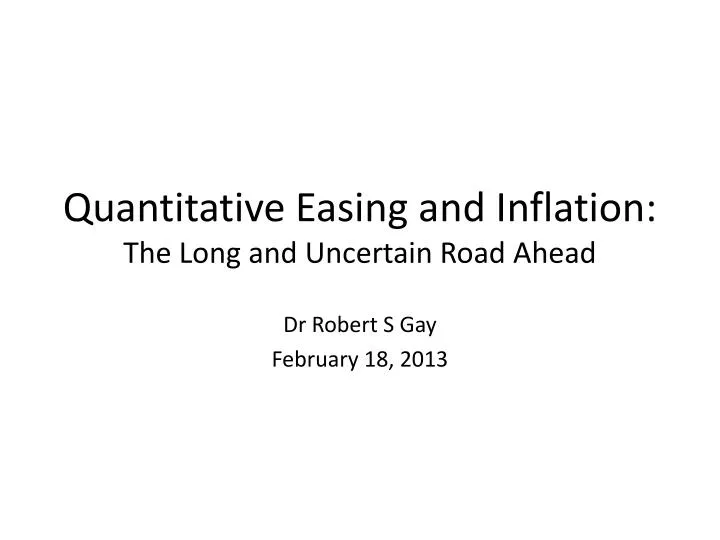 quantitative easing and inflation the long and uncertain road ahead