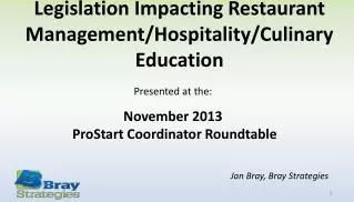 Legislation Impacting Restaurant Management/Hospitality/Culinary Education