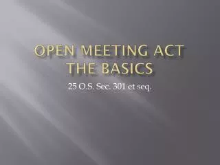 Open Meeting Act The Basics