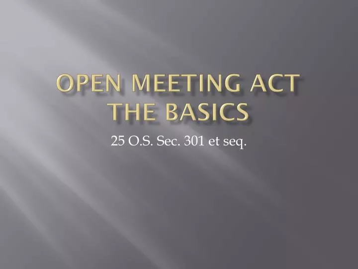 open meeting act the basics