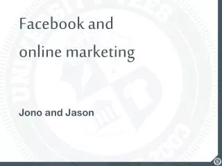 Facebook and online marketing