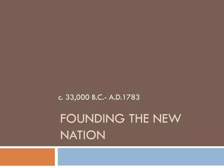 founding the new nation