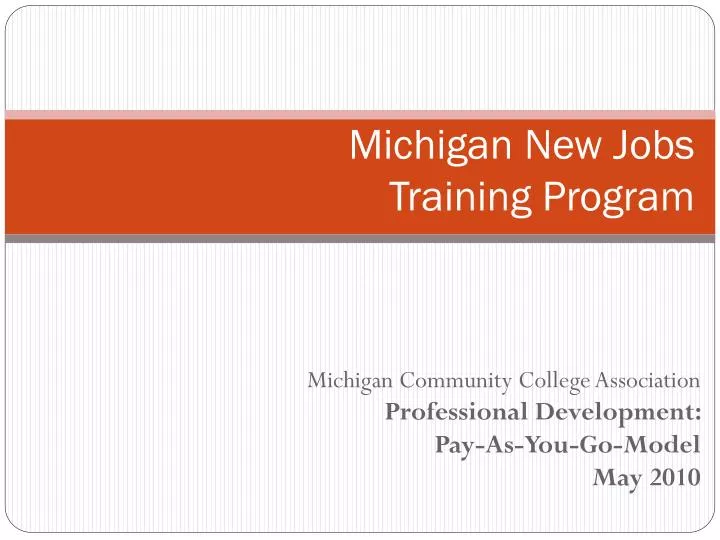 michigan new jobs training program
