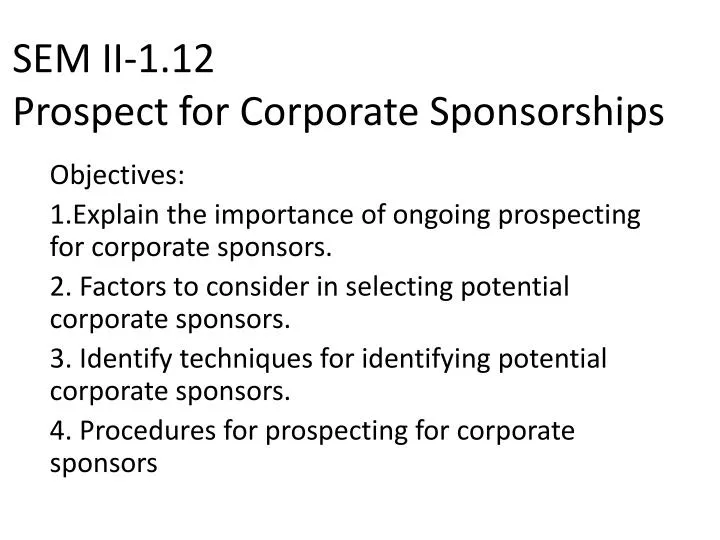 sem ii 1 12 prospect for corporate sponsorships