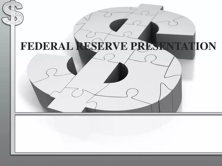 federal reserve presentation