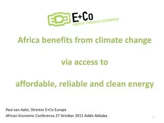 Africa b enefits from climate change via access to affordable, reliable and clean energy
