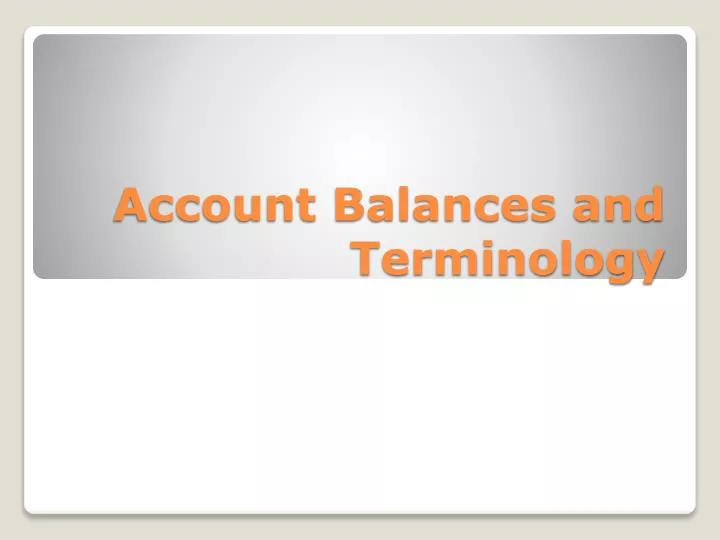 account balances and terminology