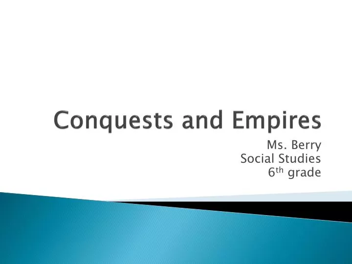 conquests and empires