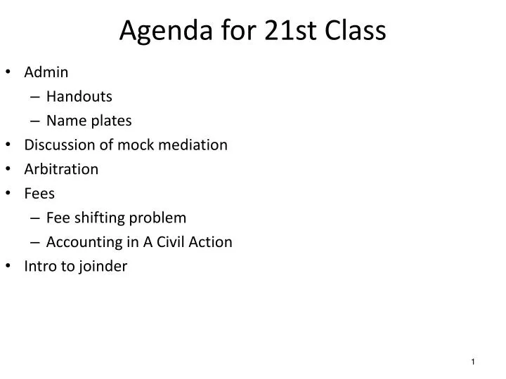 agenda for 21st class