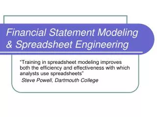 Financial Statement Modeling &amp; Spreadsheet Engineering