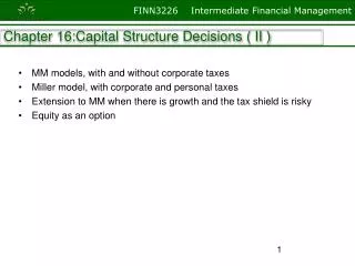 Chapter 16:Capital Structure Decisions ( II )