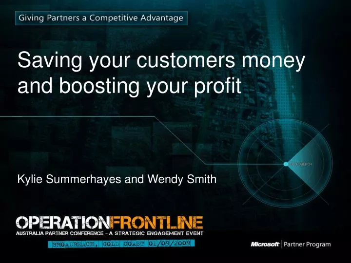 saving your customers money and boosting your profit