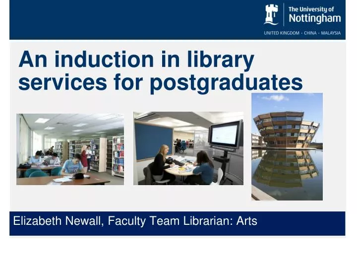 an induction in library services for postgraduates