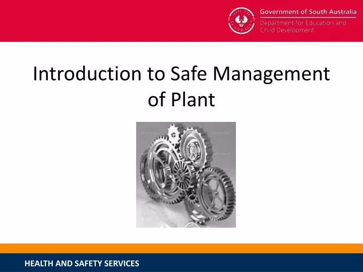 introduction to safe management of plant