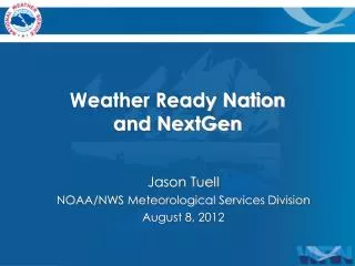 Weather Ready Nation and NextGen