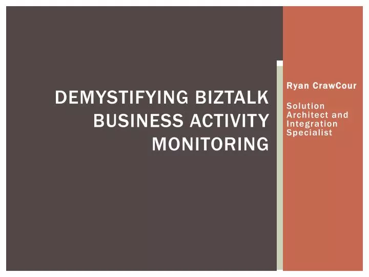 demystifying biztalk business activity monitoring