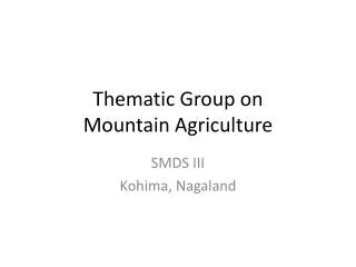 Thematic Group on Mountain Agriculture