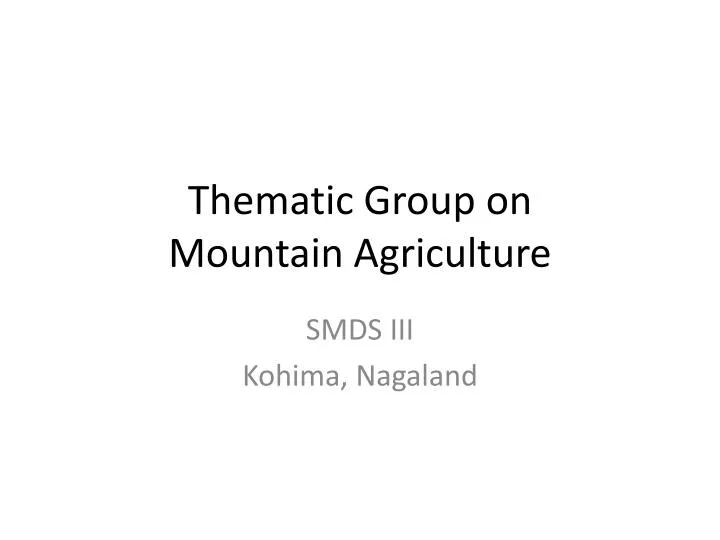 thematic group on mountain agriculture