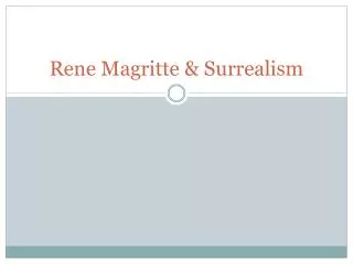 Rene Magritte &amp; Surrealism