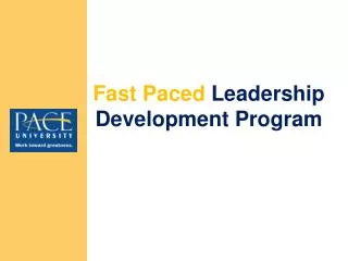 Fast Paced Leadership Development Program